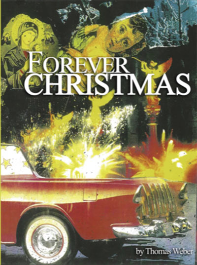 Forever Christmas: A Modern Reimagining of the Classic Nativity Story